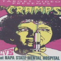 Cramps Live At Napa State Mental