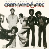 Earth, Wind & Fire That's The Way Of The World -coloured-