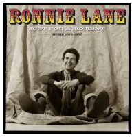 Lane, Ronnie Just For A Moment (music 1973-1997)
