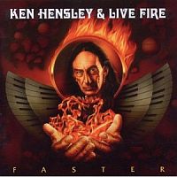 Hensley, Ken & Live Fire Faster