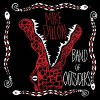 Dillon, Mike Band Of Outsiders