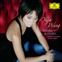 Wang, Yuja Sonatas & Etudes