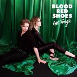 Blood Red Shoes Get Tragic