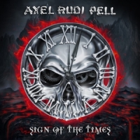 Pell, Axel Rudi Sign Of The Times -limited Digi-