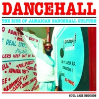 Various Dancehall: The Rise Of Jamaican Dancehall Culture