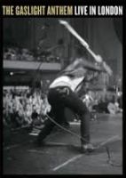 Gaslight Anthem Live In London