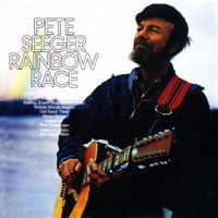 Seeger, Pete Rainbow Race