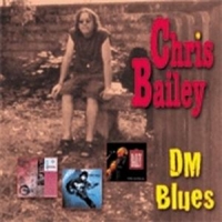 Bailey Chris (the Saints) Dm Blues