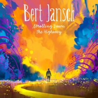 Jansch, Bert Strolling Down The Highway (cd+dvd)