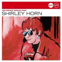 Horn, Shirley Swingin' Shirle Horn