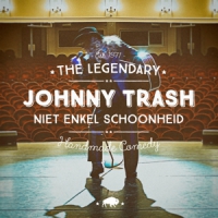 Trash, Johnny Niet Enkel Schoonheid