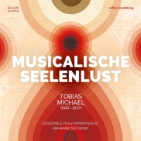 Ensemble Polyharmonique & Alexander Musicalische Seelenlust