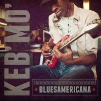 Keb'mo' Bluesamericana