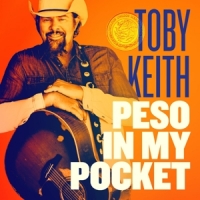 Keith, Toby Peso In My Pocket