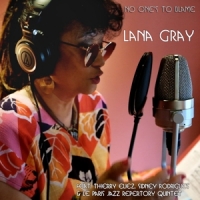 Gray, Lana No One S To Blame