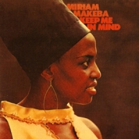 Makeba, Miriam Keep Me In Mind