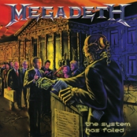 Megadeth System Has Failed