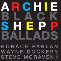 Shepp, Archie & Horace Parlan Black Ballads -coloured-