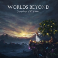 Worlds Beyond Symphony Of Dawm