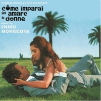 Morricone, Ennio Come Imparai Ad Amare Le Donne