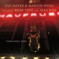 Meyer, Ulf & Martin Wind Time Will Tell