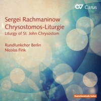Rachmaninov, S. Liturgy Of St.john Chrysostom Op.31