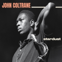 Coltrane, John Stardust/standard Coltrane