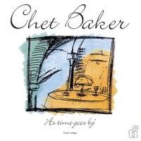 Baker, Chet As Time Goes By -coloured-