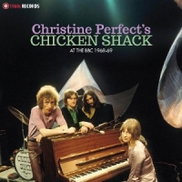 Perfect, Christine & Chicken Shack At The Bbc 1968-69