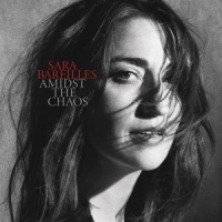 Bareilles, Sara Amids The Chaos