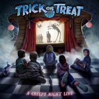 Trick Or Treat A Creepy Night Live