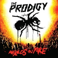 Prodigy World's On Fire -annivers-