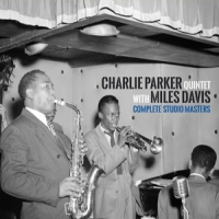 Parker, Charlie -quintet- Complete Studio Masters