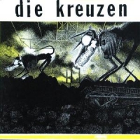 Kreuzen, Die Die Kreuzen
