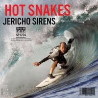 Hot Snakes Jericho Sirens (clear!!!)