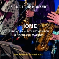 Papanosh, Roy Nathanson, Napoleon Mad Home
