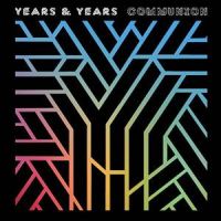 Years & Years Communion