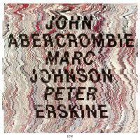 Abercrombie/johnson/erski John Abercrombie/marc Joh
