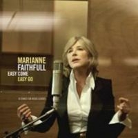 Faithfull, Marianne Easy Come Easy Go