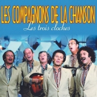 Compagnons De La Chanson, Les Les Trois Cloches