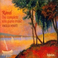 Hewitt, Angela Ravel  The Complete Solo Piano Musi