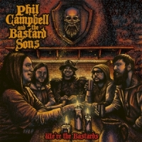 Phil Campbell And The Bastard Were The Bastards
