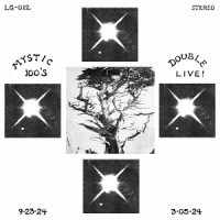 Mystic 100s Double Live
