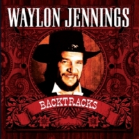 Jennings, Waylon Backtracks