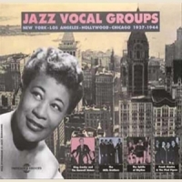 Various Jazz Vocal Groups 1927-44
