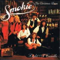 Smokie Light A Candle, The Christmas Album