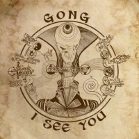 Gong I See You -gatefold-