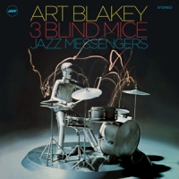 Blakey, Art & The Jazz Me Three Blind Mice