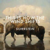 Silverstein This Is How The Wind Shifts