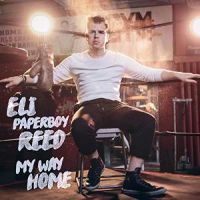Reed, Eli "paperboy" My Way Home